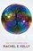 Colorworld, Rachel E Kelly - Paperback - 9780692352748