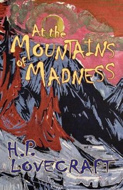 At the Mountains of Madness, H. P. Lovecraft - Paperback - 9780692356296