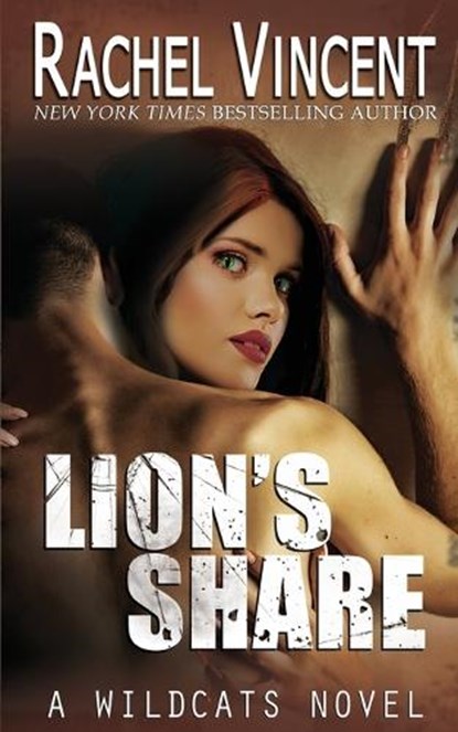 Lion's Share, Rachel Vincent - Paperback - 9780692390542