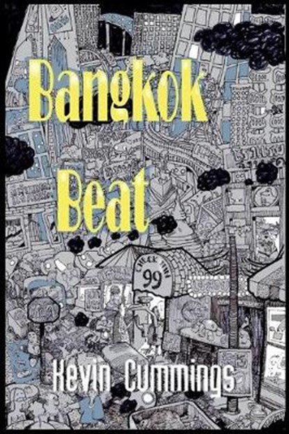 Bangkok Beat, Kevin Cummings - Ebook - 9780692396452