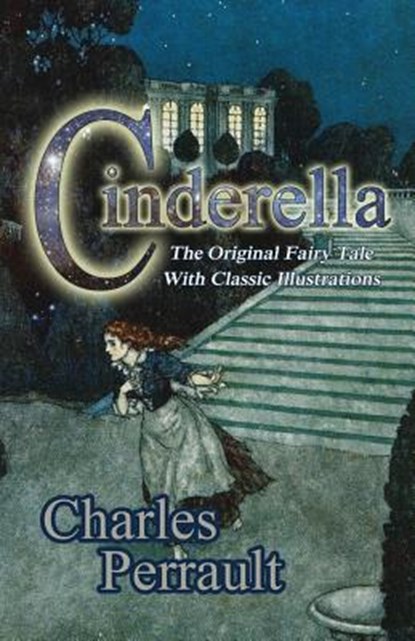 Cinderella (The Original Fairy Tale with Classic Illustrations), Soren Filipski - Paperback - 9780692404638