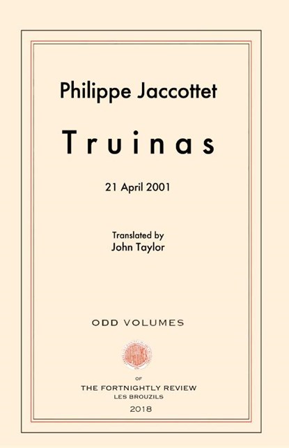 Truinas, Philippe Jaccottet - Gebonden - 9780692426449