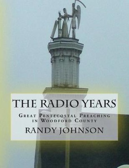 The Radio Years, Randy Joe Johnson - Paperback - 9780692450512