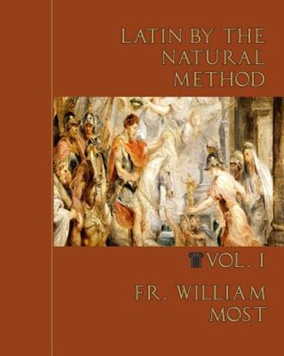 Latin by the Natural Method, Ryan Grant - Paperback - 9780692473924