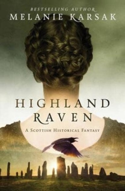 Highland Raven, Melanie Karsak - Paperback - 9780692478196
