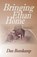 Bringing Ethan Home, Dan Bomkamp - Paperback - 9780692490358