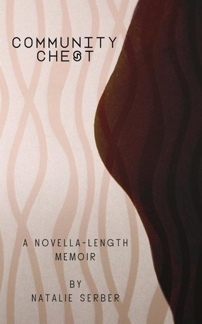 Community Chest, Natalie Serber - Paperback - 9780692492598