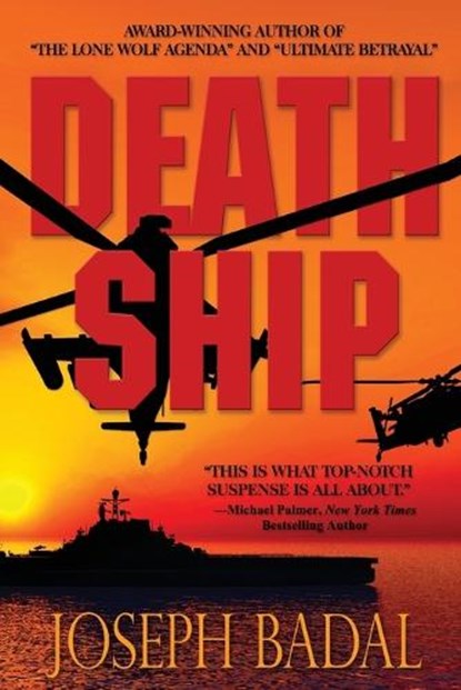 Death Ship, BADAL,  Joseph - Paperback - 9780692550540