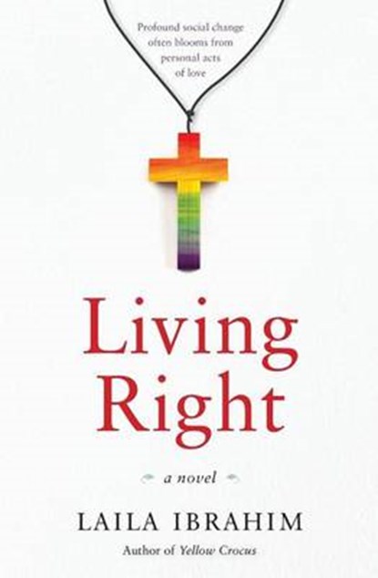 Living Right, Laila Ibrahim - Paperback - 9780692555095