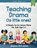 Teaching Drama to Little Ones, Jessica McCuiston - Paperback - 9780692605370