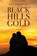 Black Hills Gold, Scott Thomas Young - Paperback - 9780692608937