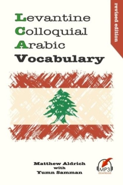 Levantine Colloquial Arabic Vocabulary, Matthew Aldrich - Paperback - 9780692622582