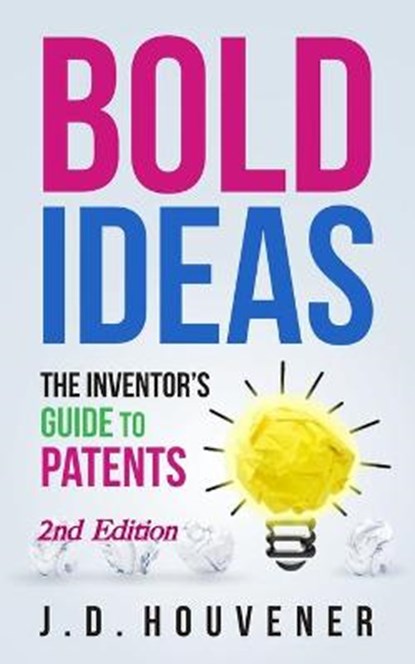 Bold Ideas, HOUVENER,  J. D. - Paperback - 9780692633205