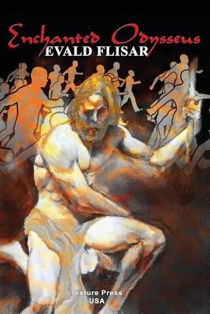 Enchanted Odysseus, Evald Flisar - Paperback - 9780692693940