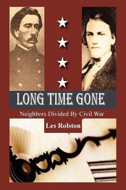 Long Time Gone, Les Rolston - Paperback - 9780692714782