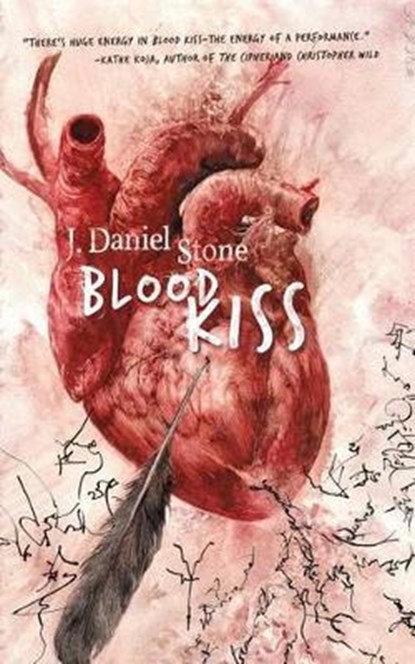 Blood Kiss, STONE,  J. Daniel - Paperback - 9780692715451