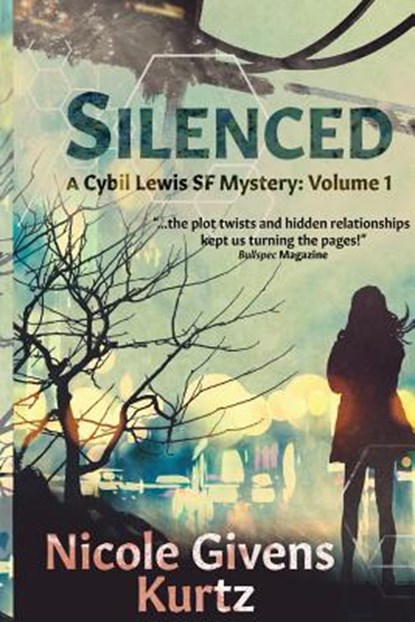 Silenced, Nicole Givens Kurtz - Paperback - 9780692718865