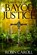 Bayou Justice, CAROLL,  Robin - Paperback - 9780692729281