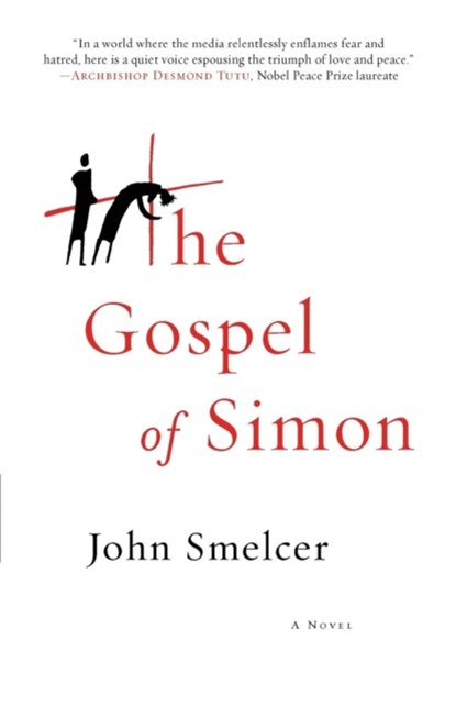 The Gospel of Simon, John Smelcer - Paperback - 9780692790410