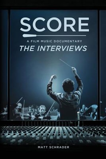 SCORE, THOMPSON,  Trevor ; Schrader, Matt - Paperback - 9780692827079