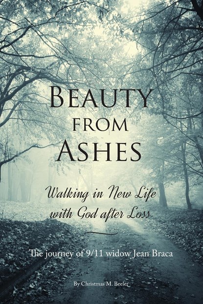 Beauty From Ashes, Christmas M Beeler - Paperback - 9780692835470