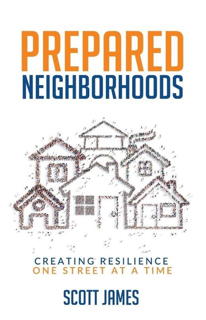 Prepared Neighborhoods, Scott James - Paperback - 9780692851685