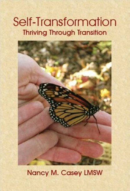 Self-Transformation, Nancy M. Casey - Ebook - 9780692856390