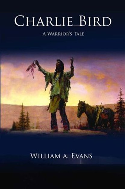 Charlie Bird, William Evans - Ebook - 9780692860953