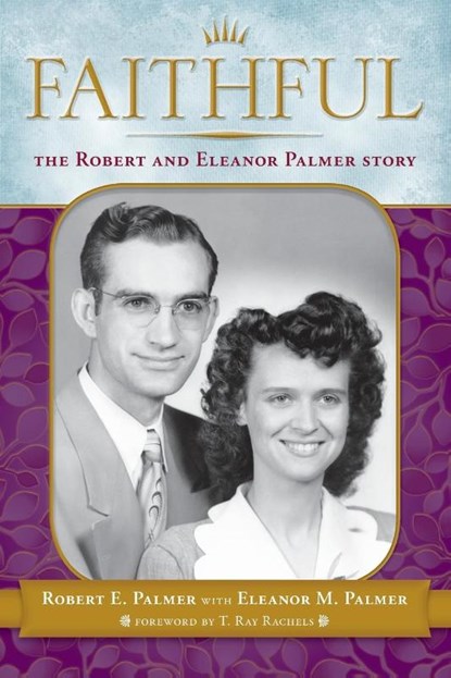 Faithful, Robert E Palmer - Paperback - 9780692861219