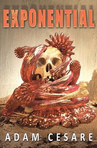 Exponential, Adam Cesare - Paperback - 9780692899496
