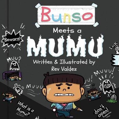 Bunso Meets a Mumu, VALDEZ,  REV - Paperback - 9780692909263