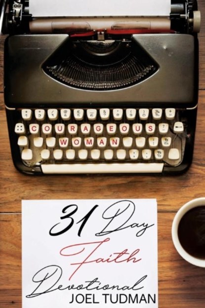 Courageous Woman, Joel Tudman - Paperback - 9780692937686