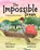 The Impossible Dream, MOYER,  Melanie ; Hudson, Kathe - Paperback - 9780692938461