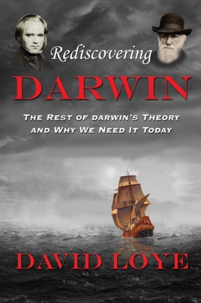 Rediscovering Darwin, David Loye - Paperback - 9780692984024