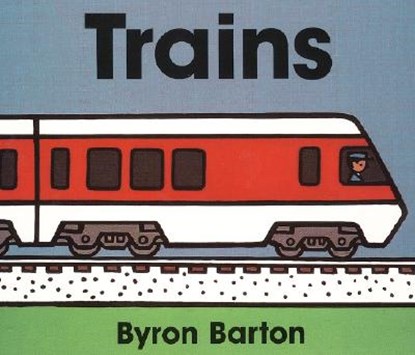 Trains Board Book, Byron Barton - Gebonden - 9780694011674