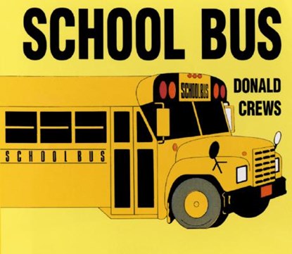School Bus Board Book, Donald Crews - Gebonden - 9780694016907