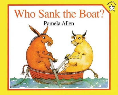Who Sank the Boat?, Pamela Allen - Paperback - 9780698113732