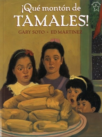 ¡Qué Montón de Tamales!, Gary Soto - Paperback - 9780698114135