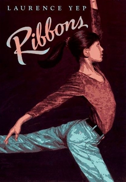 Ribbons, Laurence Yep - Paperback - 9780698116061