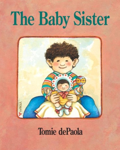 BABY SISTER, Tomie dePaola - Paperback - 9780698117730