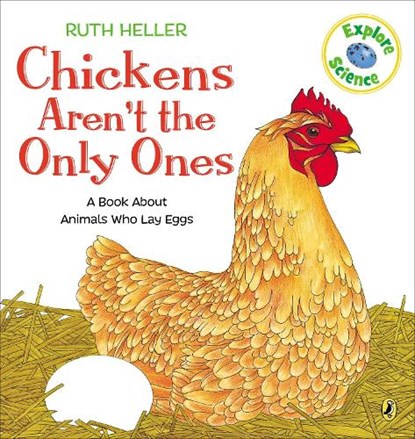 Chickens Aren't the Only Ones, Ruth Heller - Paperback - 9780698117785