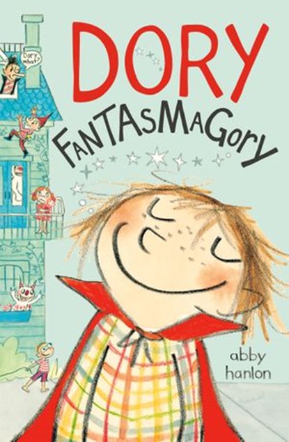 Dory Fantasmagory, Abby Hanlon - Ebook - 9780698135932