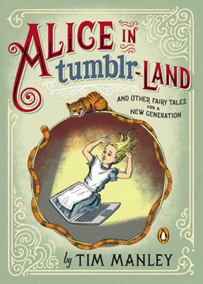 Alice in Tumblr-land, Tim Manley - Ebook - 9780698136212