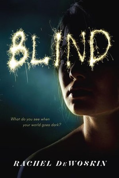 Blind, Rachel DeWoskin - Ebook - 9780698137097