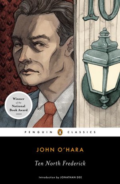Ten North Frederick, John O'Hara - Ebook - 9780698141803