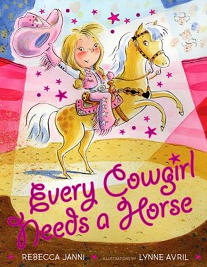 Every Cowgirl Needs a Horse, Rebecca Janni - Ebook - 9780698144422