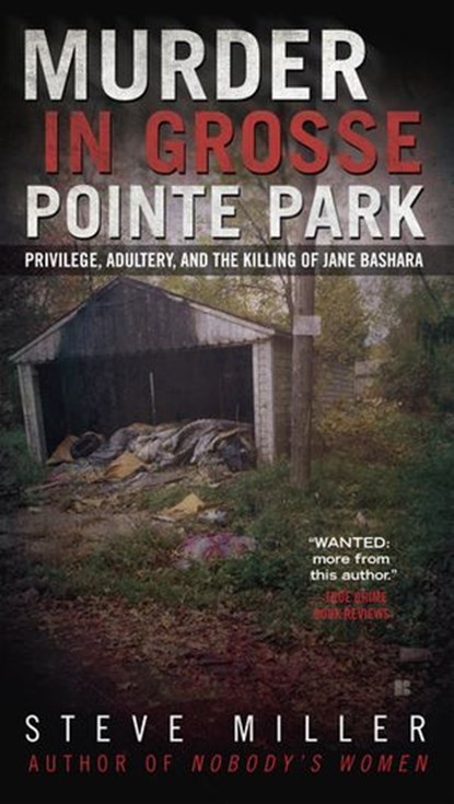Murder in Grosse Pointe Park, Steve Miller - Ebook - 9780698144491