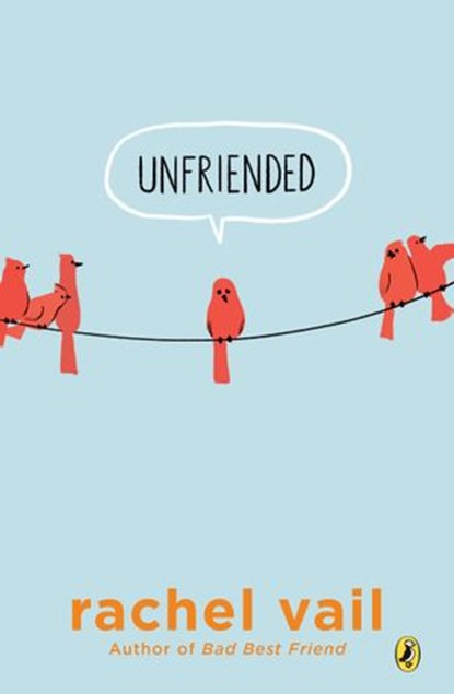 Unfriended, Rachel Vail - Ebook - 9780698144804