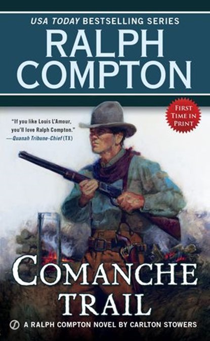 Ralph Compton Comanche Trail, Carlton Stowers ; Ralph Compton - Ebook - 9780698145009