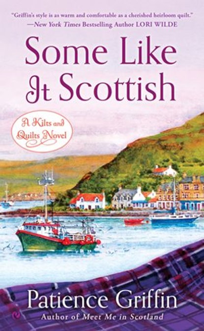 Some Like It Scottish, Patience Griffin - Ebook - 9780698145306